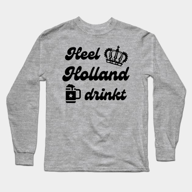 Heel Holland Drinkt Long Sleeve T-Shirt by stressless